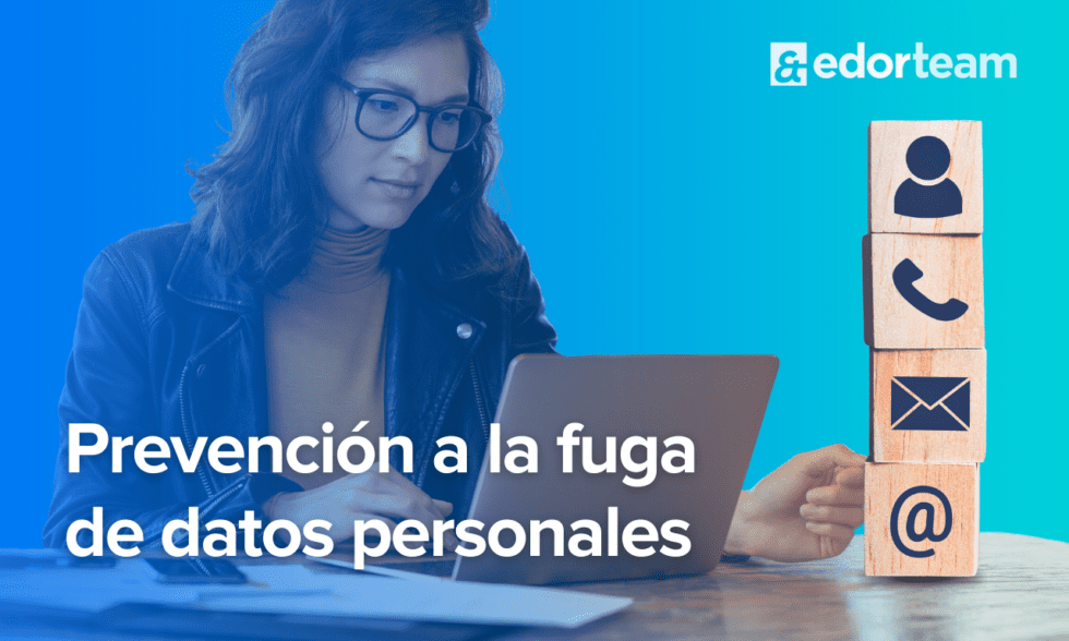 Introducción a la prevención de fuga de datos personales Protección