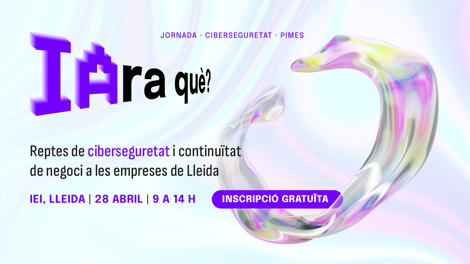 Edorteam organiza una jornada de ciberseguridad gratuita en Lleida ¿te apuntas?